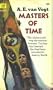 Masters of Time