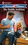 The Daddy Audition (Harlequin American Romance Series)
