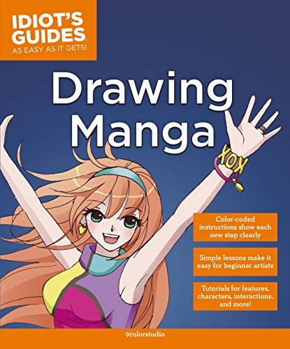 Idiot's Guides: Drawing Manga