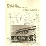 Coloma:Firsttownofthemountains(Westernplaces)