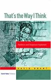That s the Way I Think: Dyslexia and Dyspraxia Explained