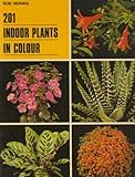 201 indoor plants in colour