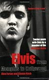 Elvis: From Memphis to Hollywood