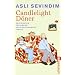 Candlelight D�ner: Geschichten �ber meine deutsch-t�rkische Familie