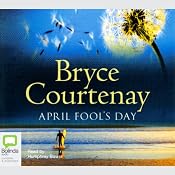 April Fool's Day | [Bryce Courtenay]