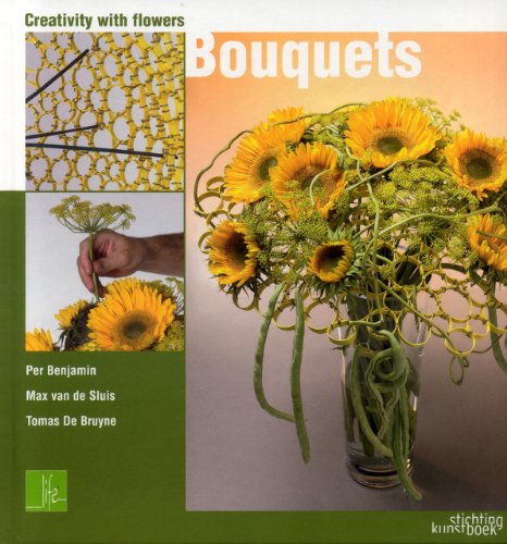 Creativity with Flowers: Bouquets