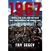 1967: Israel, the War, and the Year that Transformed the Middle East