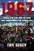 1967: Israel, the War, and the Year that Transformed the Middle East