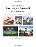 A Unique Look At Big League Baseball - Broadcasters Edition (2011 Edition)