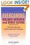 Overcoming Bulimia Nervosa and Binge-Eating
