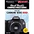David Busch's Compact Field Guide for the Canon EOS 60D (David Busch's Digital Photography Guides)