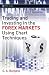 Trading and Investing in the Forex Markets Using Chart Techniques (Wiley Trading)