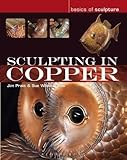 Sculpting in copper