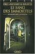 Le sang des immortels
