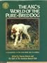 Akcs World Of The Pure Bred Dog