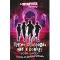 Three Diamonds and a Donkey (Misfitz Mystery)