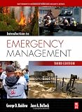 Introduction to Emergency Management, Third Edition (Homeland Security Series) - 075068514X