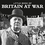 Little book of Britain at war
