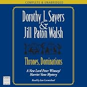 Thrones, Dominations | [Dorothy L. Sayers, Jill Paton Walsh]