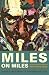 Miles on Miles: Interviews and Encounters with Miles Davis