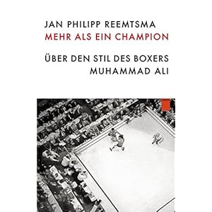 Mehr als ein Champion: Über den Stil des Boxers Muhammad Ali