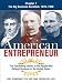 American Entrepreneur, Chapter 7: The Big Business Backlash, 1870-1920