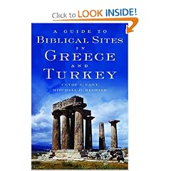 A Guide to Biblical Sites in Greece and Turkey: Clyde E. Fant, Mitchell G. Reddish