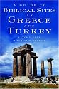 A Guide to Biblical Sites in Greece and Turkey