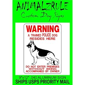 POLICE K-9 GERMAN SHEPHERD DOG SIGN 9"x12" ALUMINUM