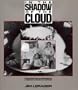 In the Shadow of the Cloud: Photographs and Histories of America's Atomic Veterans