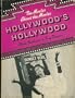 Hollywood's Hollywood: The Movies About the Movies