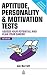 Aptitude, Personality and Motivation Tests: Test Your Aptitude, Personality and Motivation and Plan Your Career