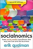 Socialnomics: How Social Media Transforms the Way We Live and Do Business
