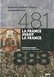 La France avant la France (481-888)