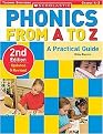 Phonics from A to Z (A Practical Guide Grades K-3) (Revised / Updated) (Paperback)