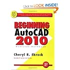 Click here to buy Beginning Autocad 2010 Exercise Workbook by Cheryl Shrock.
