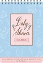Baby Shower Games: Fun Party Games and Helpful Tips for the Hostess