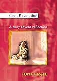 Silent revolution : a daily Advent reflection