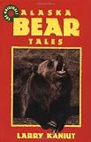 Alaska Bear Tales