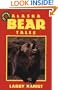 Alaska Bear Tales