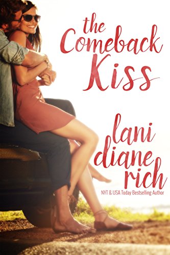 The Comeback Kiss