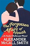 The Forgotten Affairs Of Youth: An Isabel Dalhousie Novel (Isabel Dalhousie Novels)