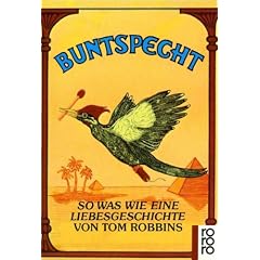 Buntspecht: So was wie eine Liebesgeschichte: So was wie eine Liebesgeschichte. (rororo panther)