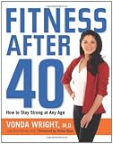 Fitness After 40: How to Stay Strong at Any Age
