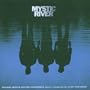Mystic River [Original Motion Picture Soundtrack]