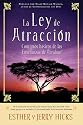 La Ley De Atraccion: Conceptos basicos de las ensenanzas de Abraham (Spanish Edition)