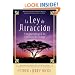 La Ley De Atraccion: Conceptos basicos de las ensenanzas de Abraham (Spanish Edition)