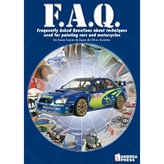 F.A.Q.: Frequently Asked Questions About Techniques Used for Painting Cars and Motorcycles (Modelling Manuals)