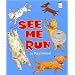 See Me Run (I Like to Read Books)