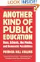 Another Kind of Public Education: Race, Schools, the Media, and Democratic Possibilities (Simmons College/Beacon Press Race, Education, and Democracy)